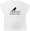 Crows before Hoes - Everything 5 Pounds