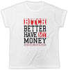 Bitch My Money - Everything 5 Pounds