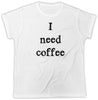 I Need Coffee - Everything 5 Pounds - 1