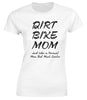 Dirt Bike Mom - Everything 5 Pounds - 1